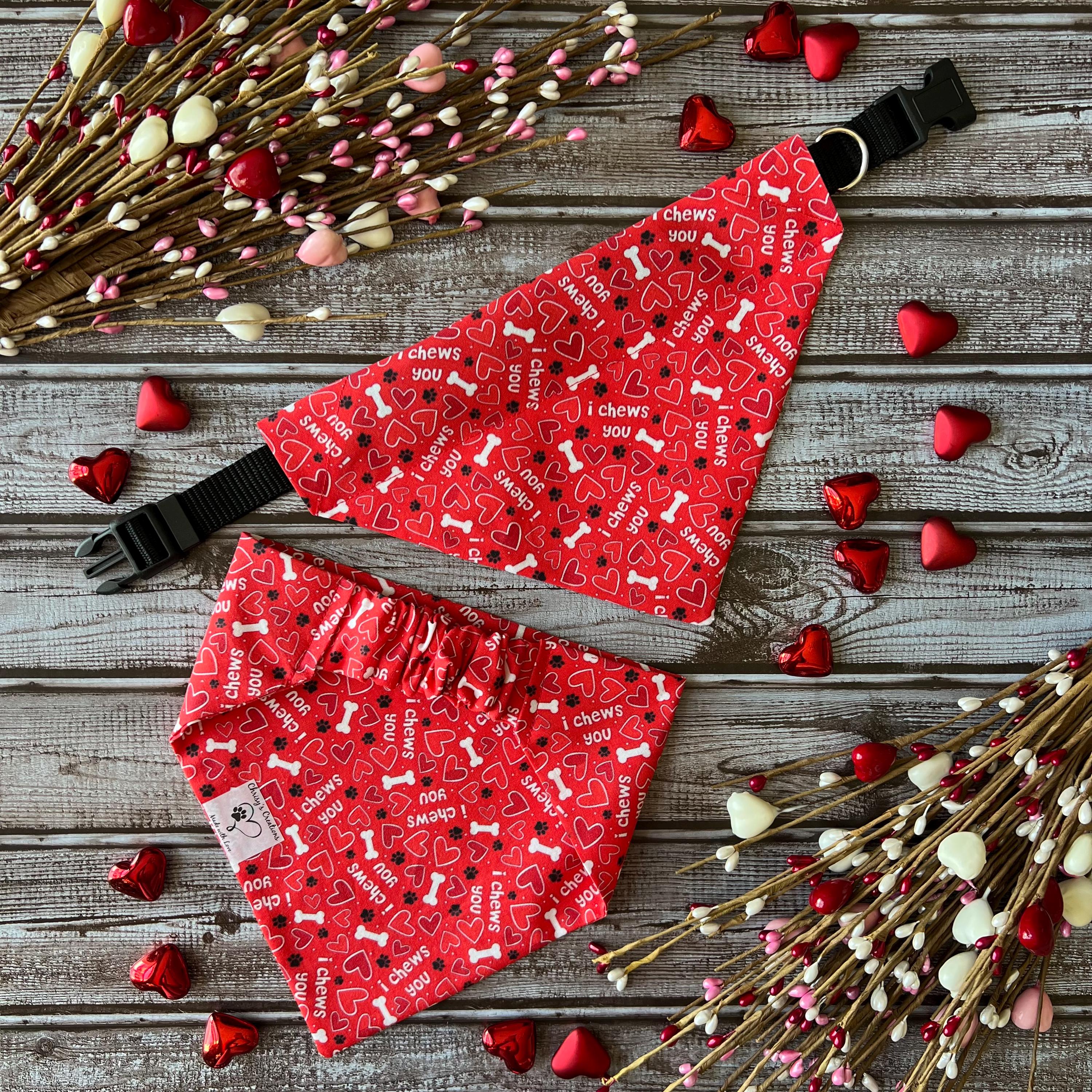 I Chews You Dog Bandana: Red Over the Collar or Scrunchie Bandana