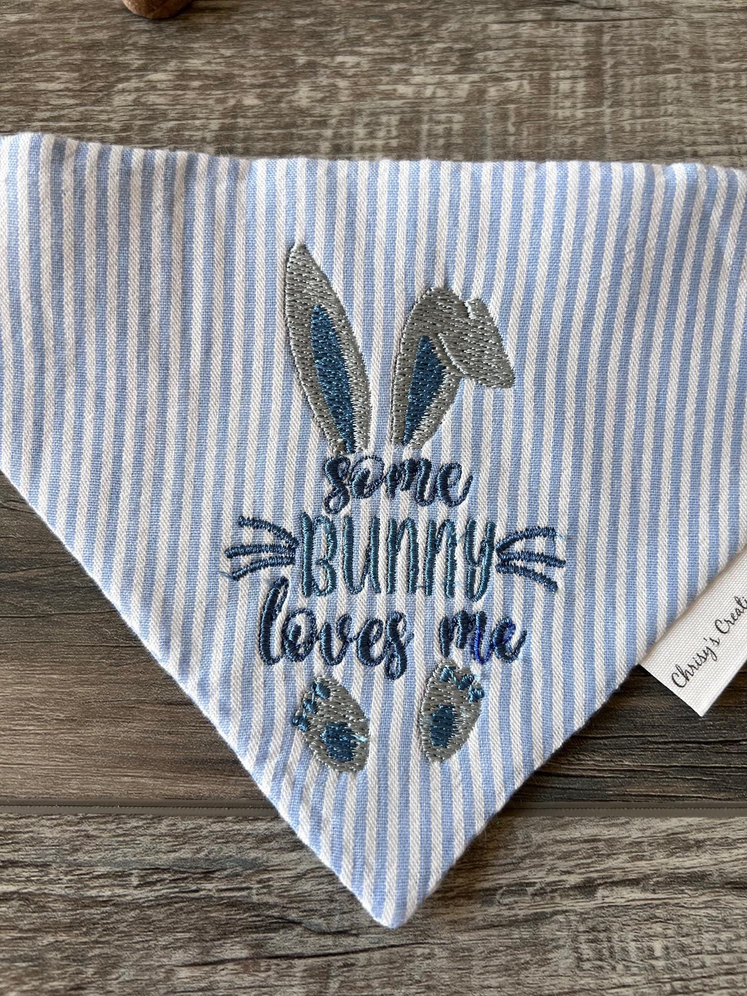 Easter Some Bunny Loves Me Dog Bandana: Scrunchie, Embroidered, Seersucker, Pink or Blue